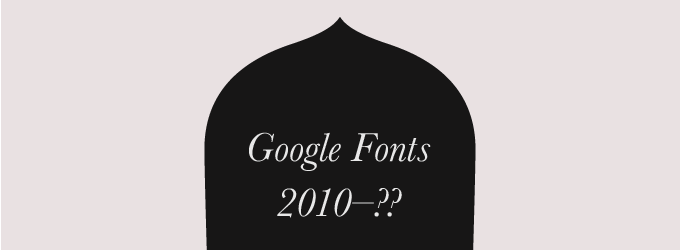 <p>Will Google Fonts Ever Be Shut Down?</p>
