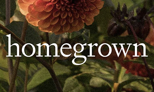 Homegrown