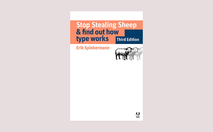 Stop Stealing Sheep & Find Out How Type Works book cover